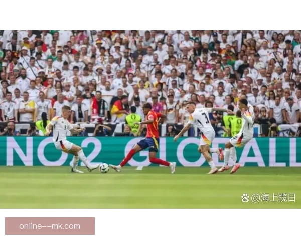 德国队欧洲杯主场14决赛加时惜败西班牙遭绝杀